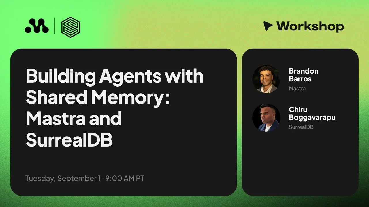 Mastra and SurrealDB: Shared agent memory workshop