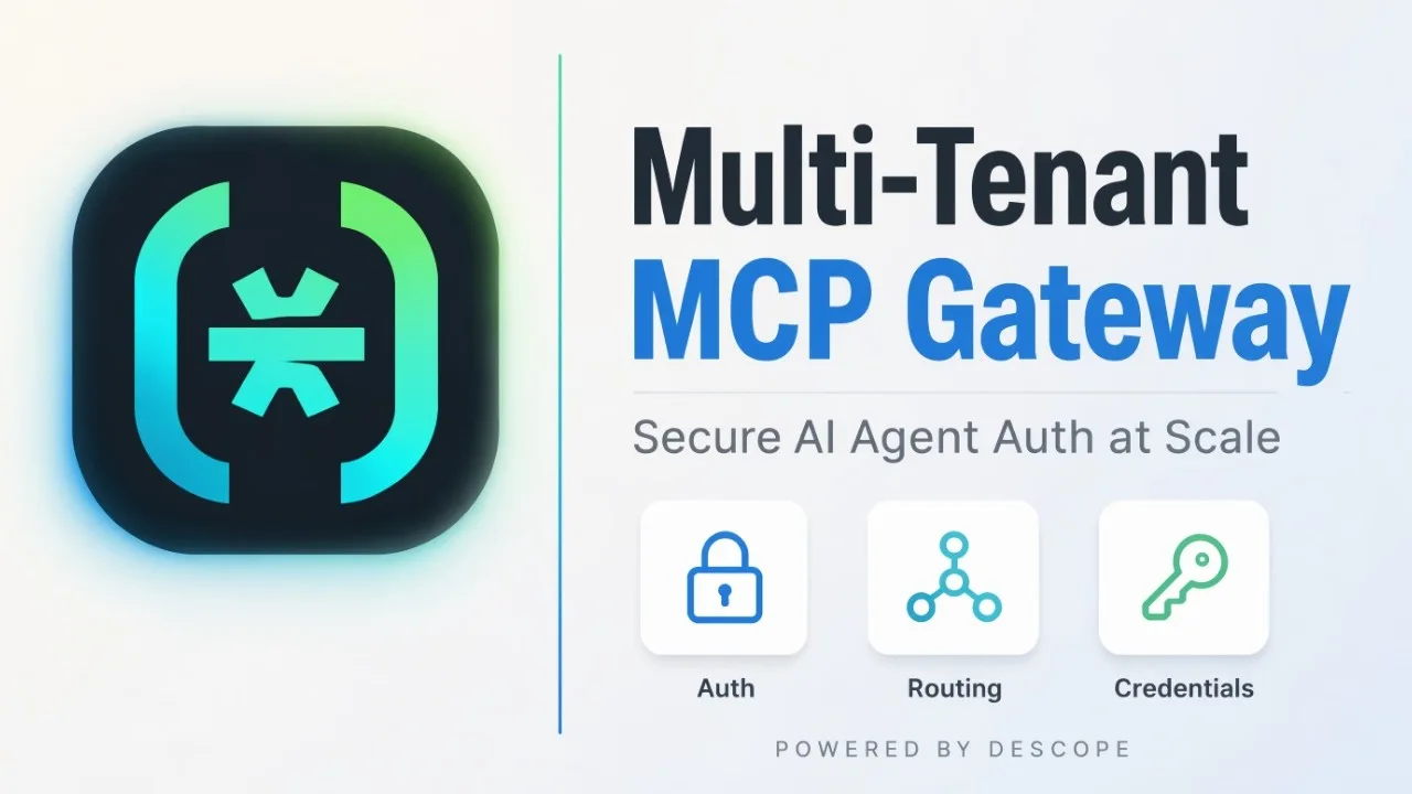 Bifrost and Descope: Multi-tenant MCP Gateway Setup