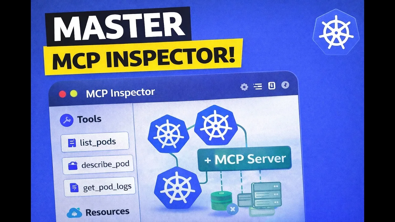 MCP Inspector: test a Kubernetes MCP server