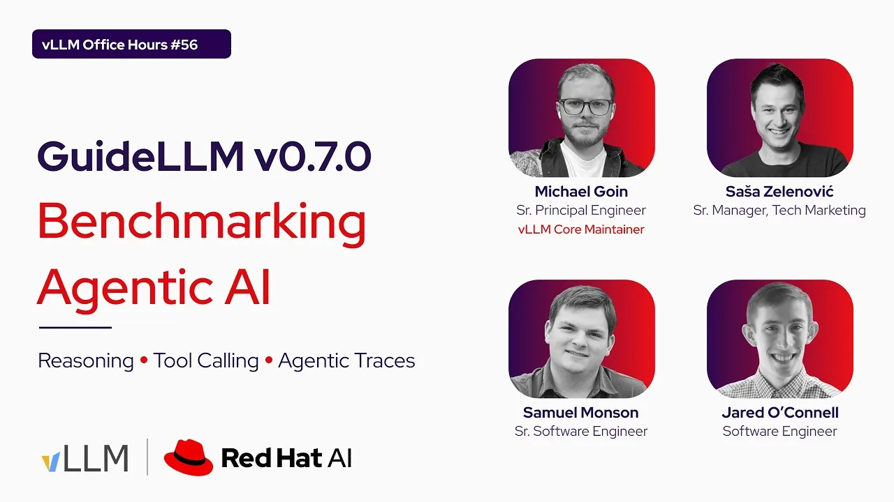 GuideLLM v0.7: benchmark vLLM and agentic workloads